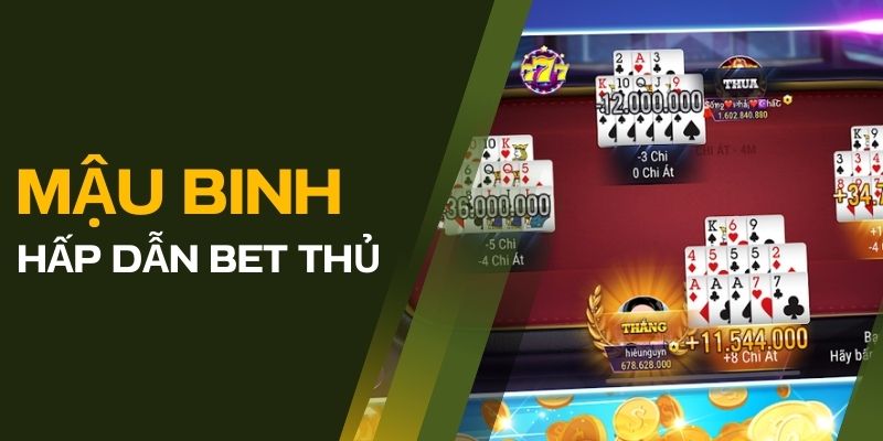 Lý do game bài này hấp dẫn bet thủ Việt